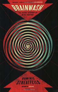 Brainwash (Picador 2008)