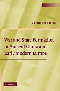 War and State Formation in Ancient China and Early Modern Europe (劍橋大學出版社 2005)