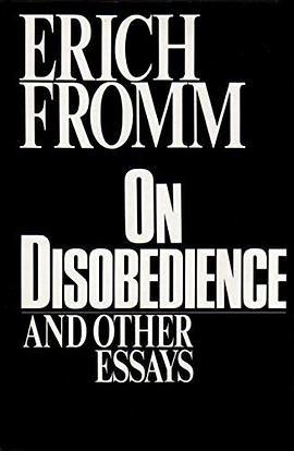 On Disobedience and Other Essays