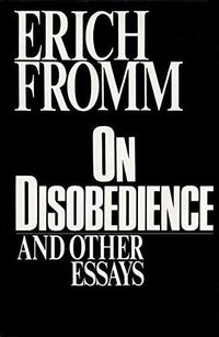 On Disobedience and Other Essays (Seabury Pr 1981)