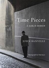 Time Pieces (Hachette Books Ireland 2016)