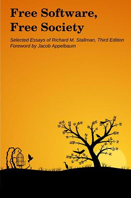 Free Software Free Society 3rd Edition