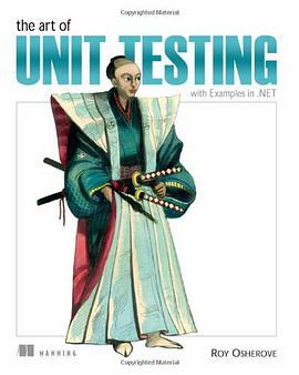 The Art of Unit Testing