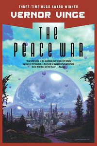 The Peace War (Tor Books 2003)