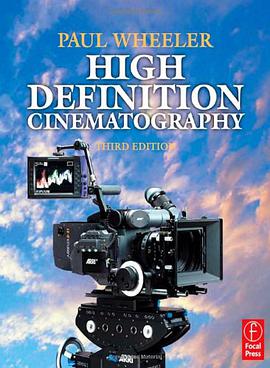 High Definition Cinematography, Third Edition