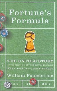 Fortune's Formula (Hill and Wang 2005)