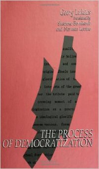 The Process of Democratization (State University of New York Press 1992)