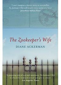 The Zookeeper's Wife (Old Street Publishing Ltd 2009)
