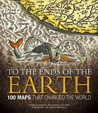 To the Ends of the Earth (David & Charles 2006)