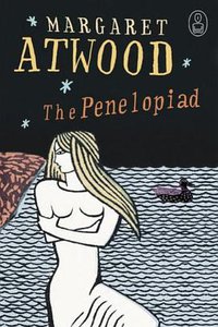 The Penelopiad (Knopf Canada 2005)