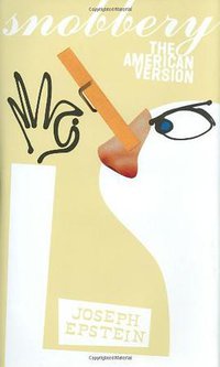 Snobbery (Houghton Mifflin Harcourt 2002)
