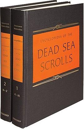 Encyclopedia of the Dead Sea Scrolls