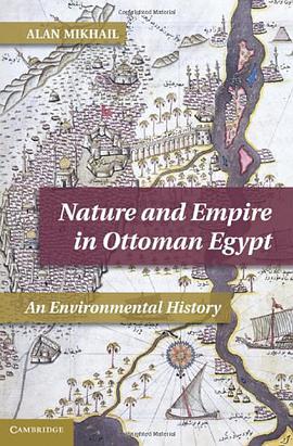 Nature and Empire in Ottoman Egypt