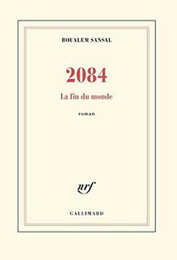 2084 (加利瑪出版社 2015)