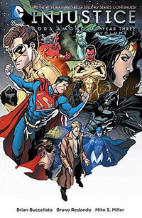 Injustice:Gods Among Us Year Three Vol. 2 (DC Comics 2016)