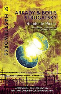 Roadside Picnic (Gollancz 2012)