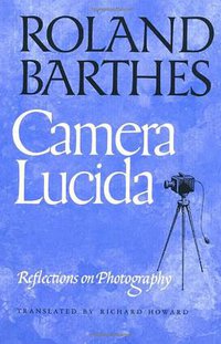 Camera Lucida (Hill and Wang 1982)