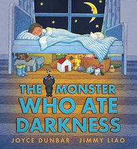 Monster Who Ate Darkness (Walker Childrens Hardbacks 2008)