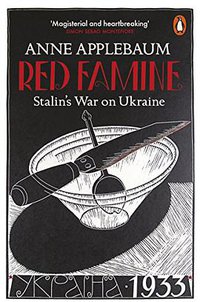 Red Famine (Penguin 2018)