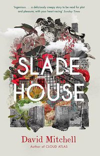 Slade House (Sceptre 2016)