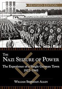 The Nazi Seizure of Power (Echo Point Books & Media 2014)