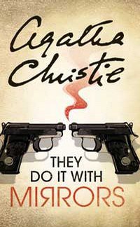 They Do It With Mirrors (HarperCollins Publishers Ltd 2002)