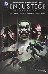 Injustice: Gods Among Us Vol. 1 (DC Comics 2013)
