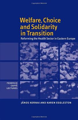 Welfare, Choice and Solidarity in Transition
