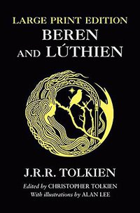 Beren and Lúthien (HarperCollins 2017)