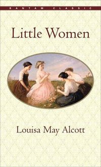 Little Women (Bantam Classics 1983)