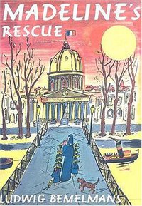 Madeline's Rescue (Viking Juvenile 1953)