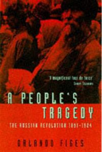 A People's Tragedy (Pimlico 1997)