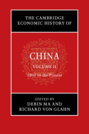 The Cambridge Economic History of China: Volume 2. 1800 to the Present