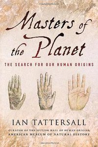 Masters of the Planet (Palgrave Macmillan 2012)