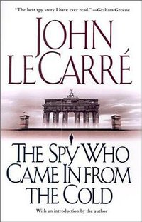 The Spy Who Came In from the Cold (Scribner 2001)