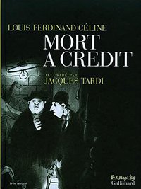 Mort à crédit (Futuropolis 2008)