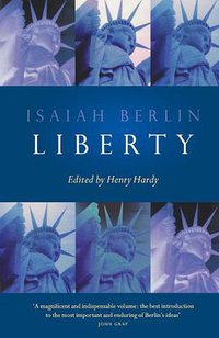 Liberty (Oxford University Press 2002)