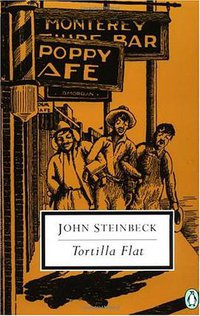 Tortilla Flat (Penguin Classics 1997)