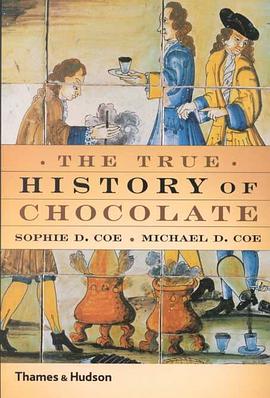 The True History of Chocolate