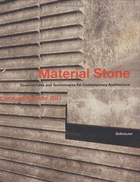 Material Stone (Birkhäuser Basel 2004)