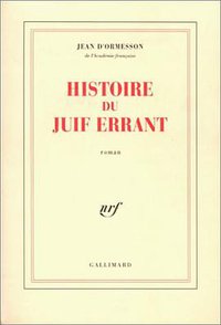 Histoire du Juif errant (加利瑪出版社 1991)