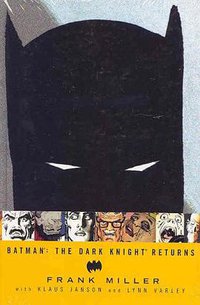 Batman: The Dark Knight Returns (DC Comics 2002)