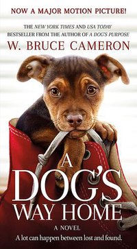 A Dog's Way Home (Forge Books 2018)