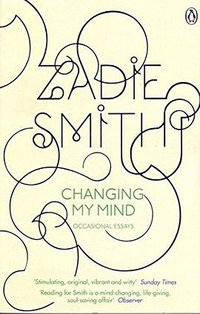 Changing My Mind (Penguin Books 2011)