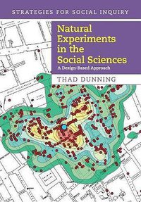 Natural Experiments in the Social Sciences (劍橋大學出版社 2012)
