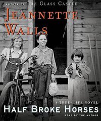 Half Broke Horses (2009)