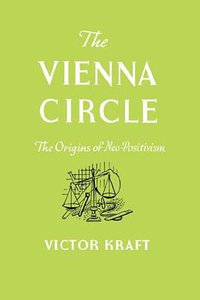 The Vienna Circle (Philosophical Library 2008)