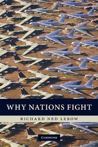 Why Nations Fight (劍橋大學出版社 2010)