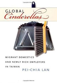 Global Cinderellas (Duke University Press Books 2006)