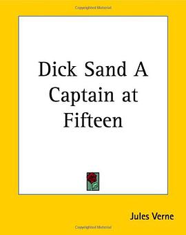 Dick Sand a Captain at Fifteen